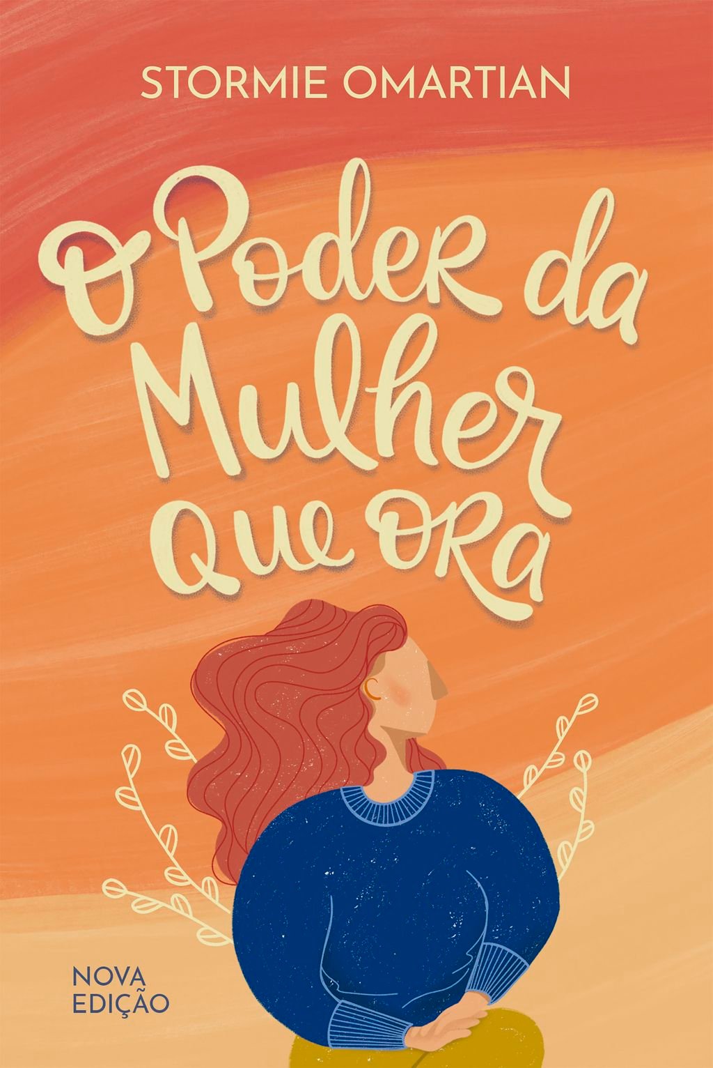 O poder da mulher que ora — Nova edição