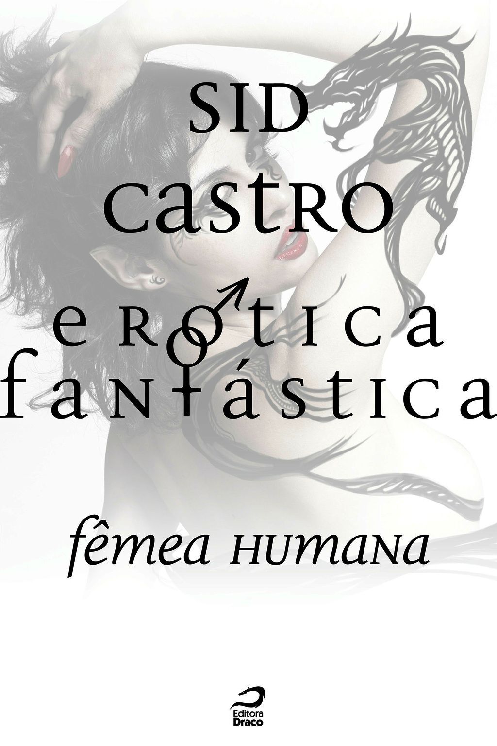 Erótica Fantástica - Fêmea Humana