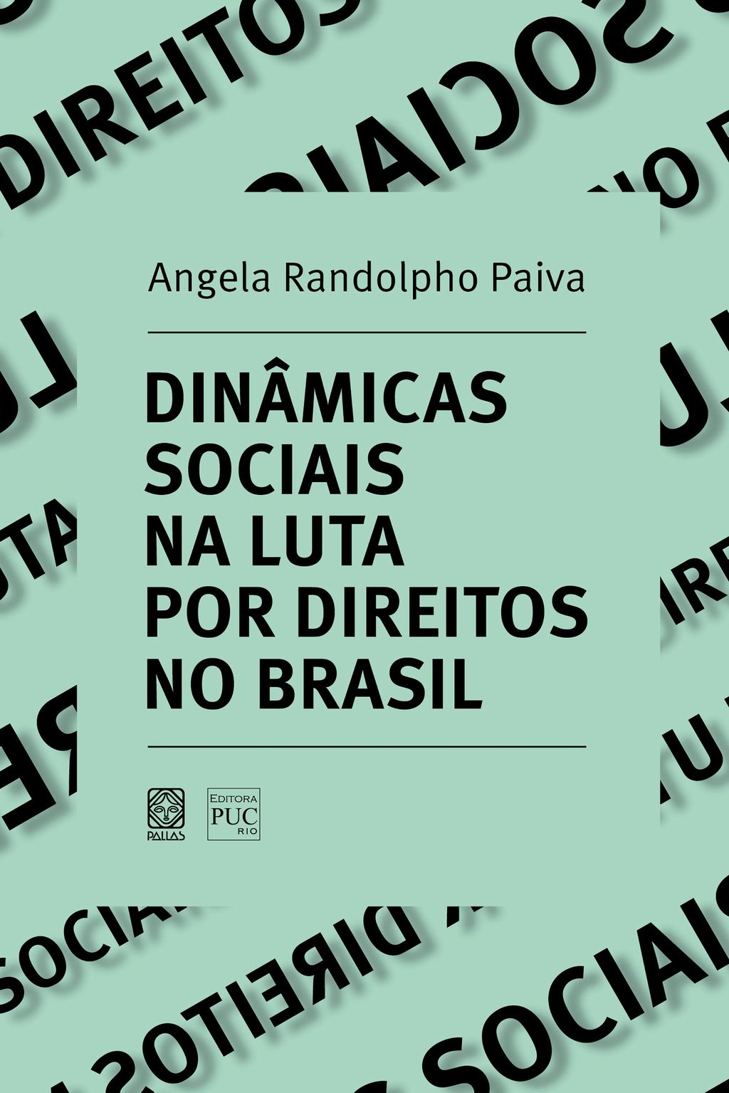 Dinâmicas sociais na luta por direitos no Brasil