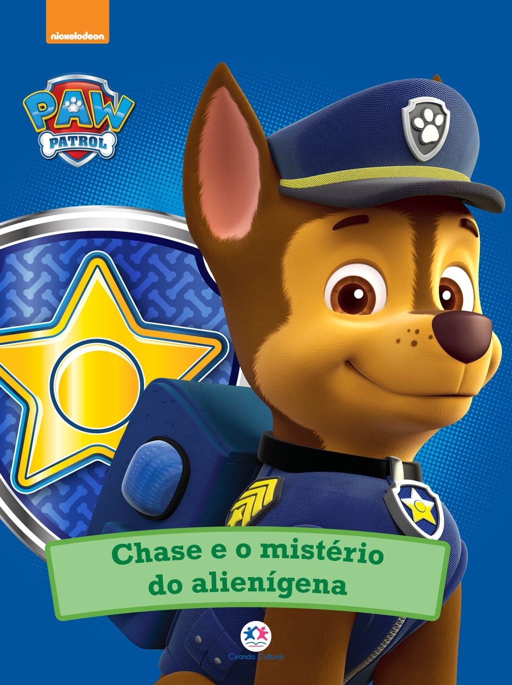 Patrulha Canina - Chase e o mistério do alienígena