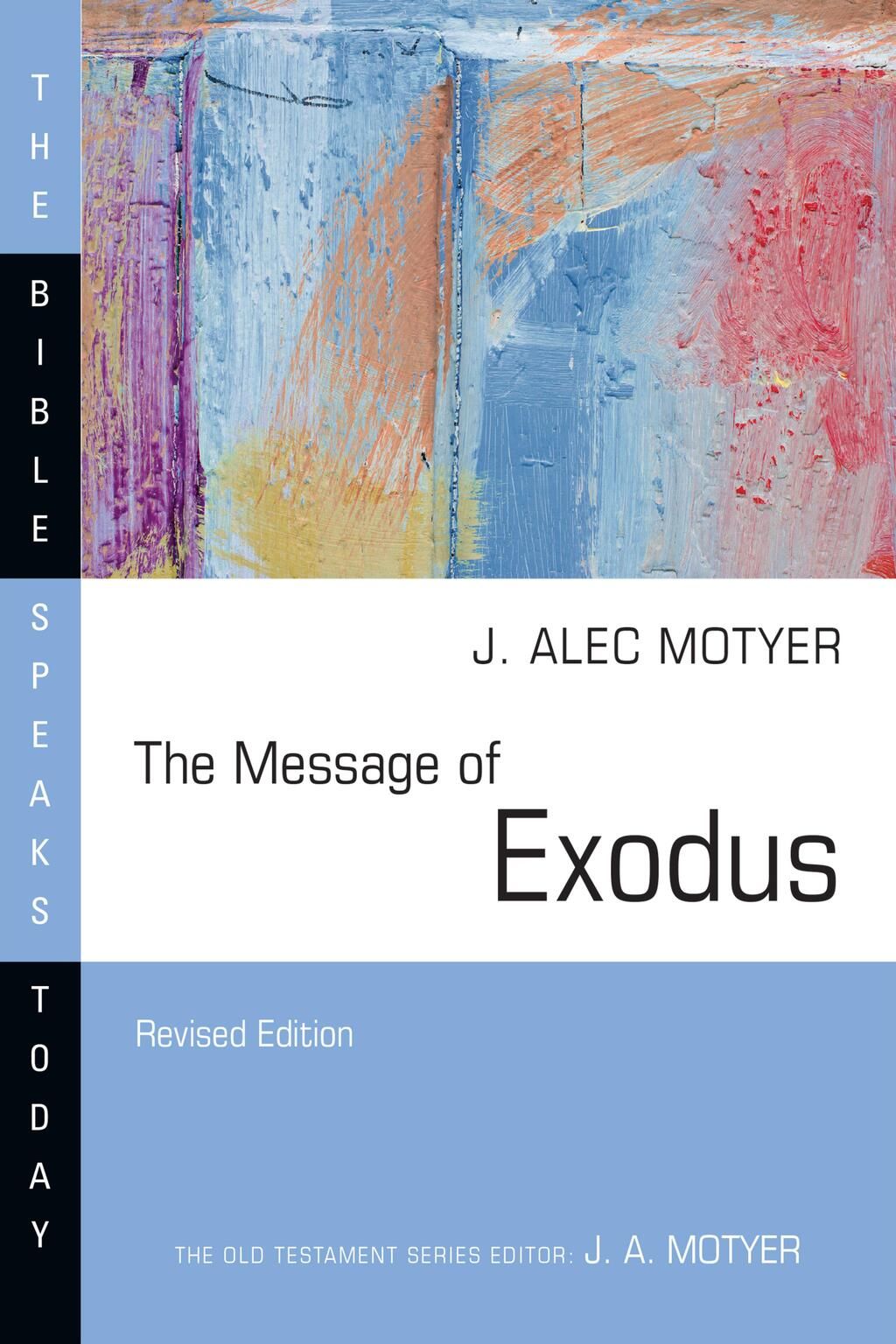 The Message of Exodus