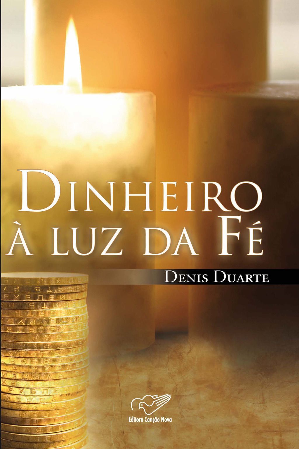 Dinheiro a Luz da Fé