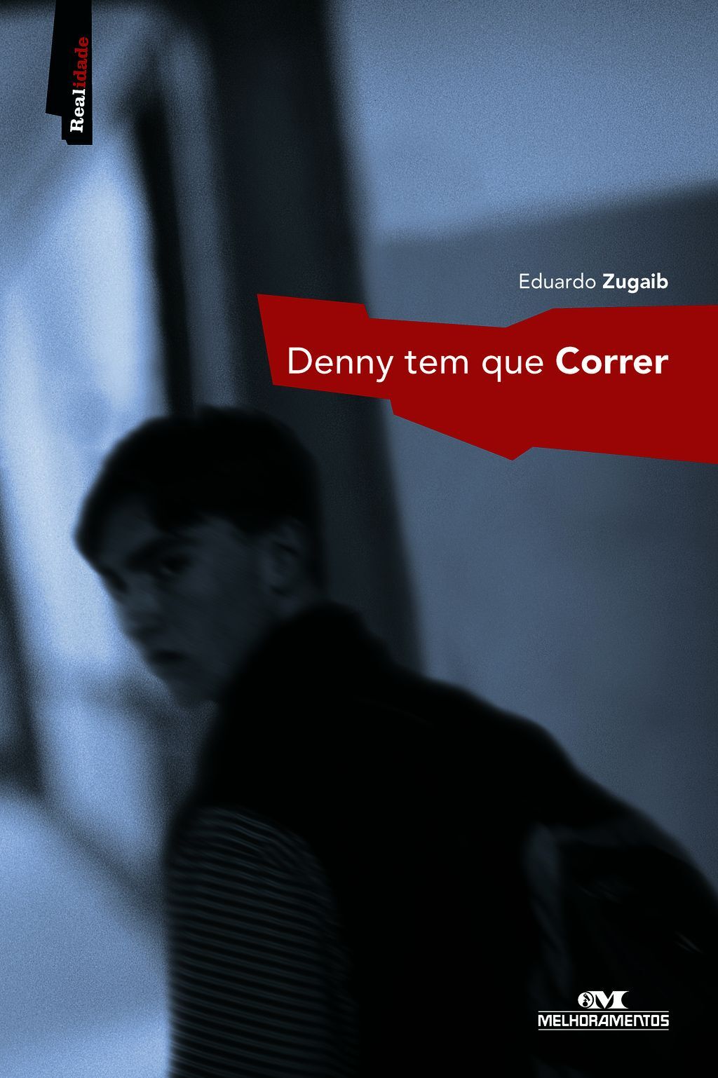 Denny Tem Que Correr