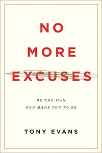 No More Excuses (Updated Edition)