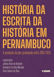 História da Escrita da História em Pernambuco: