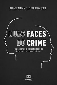 Duas Faces do Crime