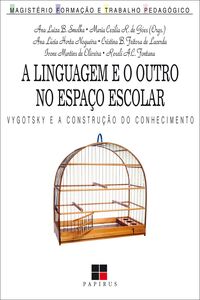 Linguagem e o outro no espaço escolar (A)