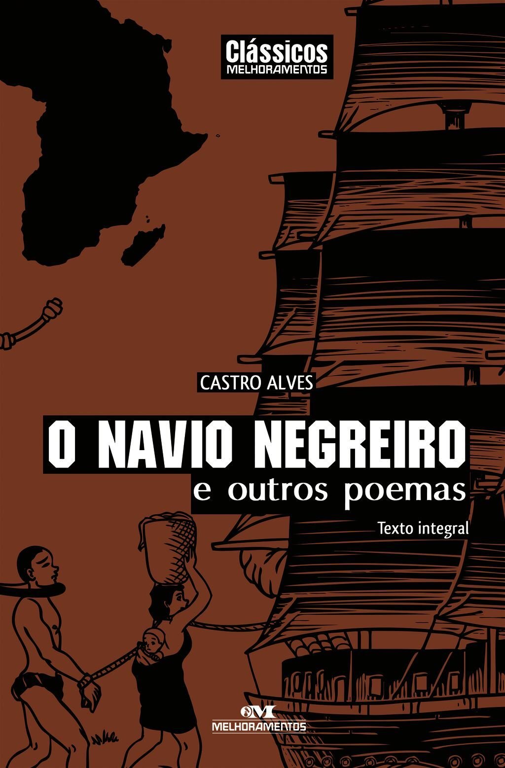 O Navio Negreiro E Outros Poemas