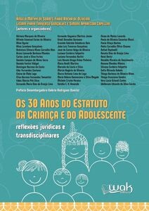Os 30 Anos do Estatuto da Criança e do Adolescente