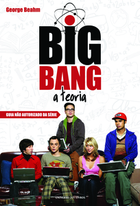 Big Bang  A teoria: Guia não autorizado da série