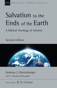 Salvation to the Ends of the Earth