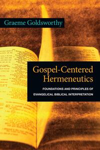 Gospel-Centered Hermeneutics