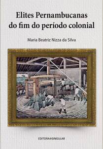 Elites pernambucanas do fim do período colonial