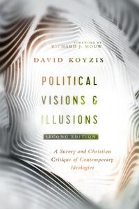 Political Visions & Illusions