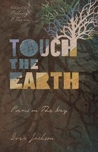 Touch the Earth