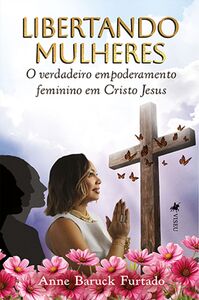 Libertando Mulheres