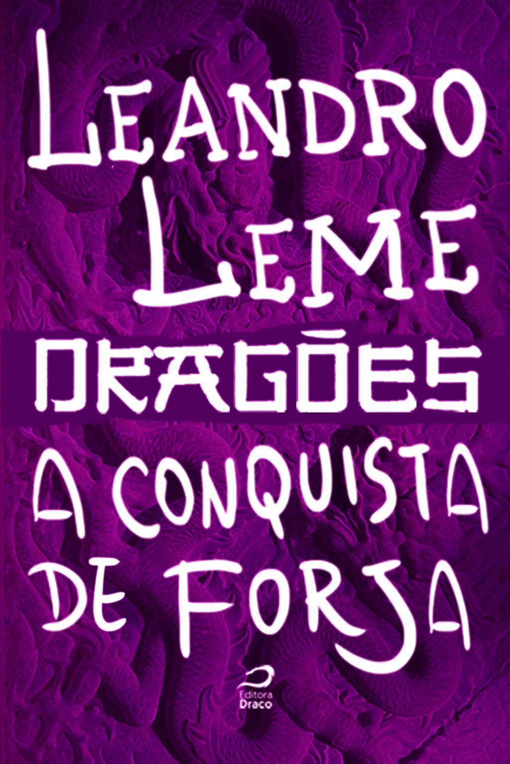 Dragões - A Conquista De Forja