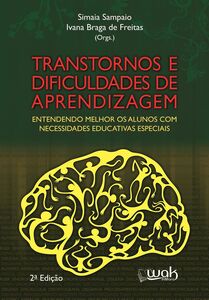 Transtornos e dificuldades de aprendizagem