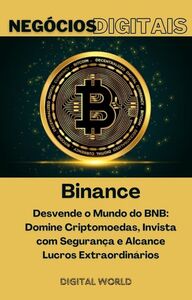 Binance - Desvende o Mundo do BNB