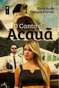O Canto do Acauã