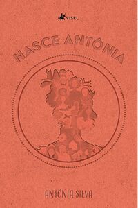 Nasce Antônia