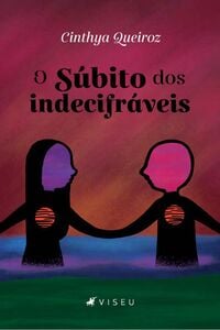 O súbito dos indecifráveis