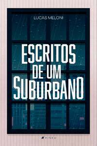 Escritos de um suburbano