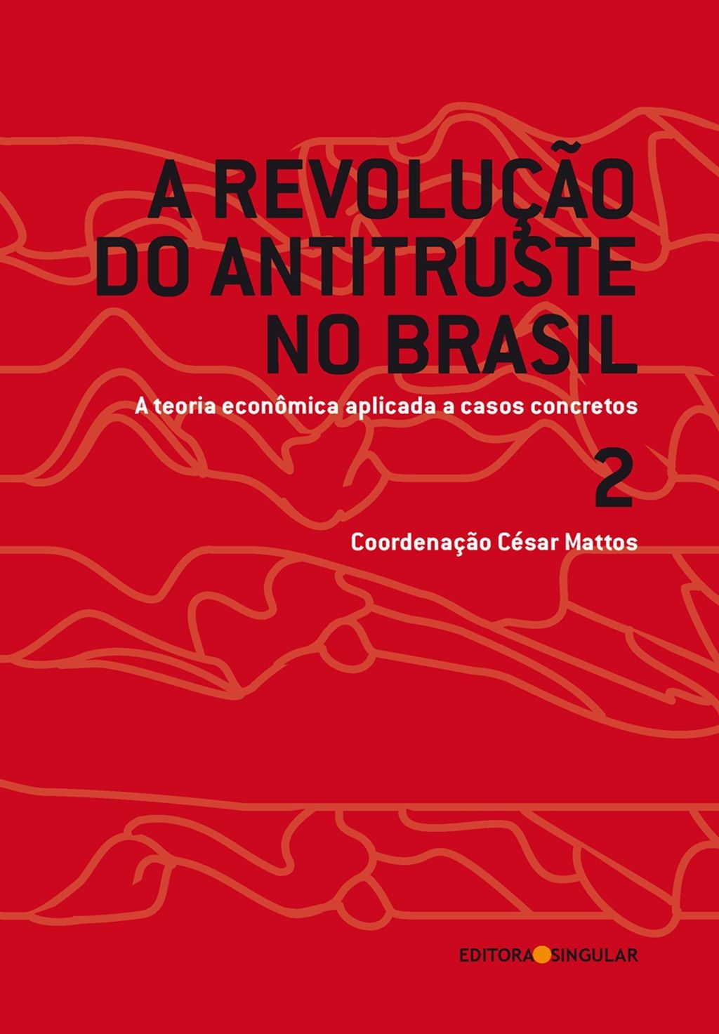 A revolução do antitruste