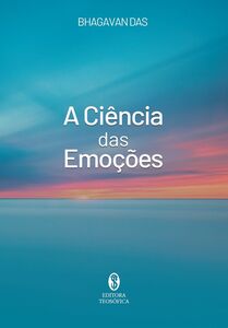 A Ciência das Emoções