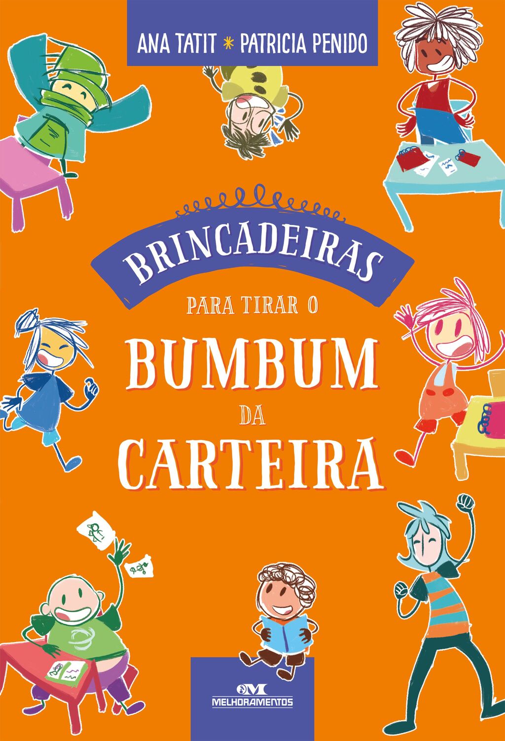 Brincadeiras Para Tirar o Bumbum da Carteira