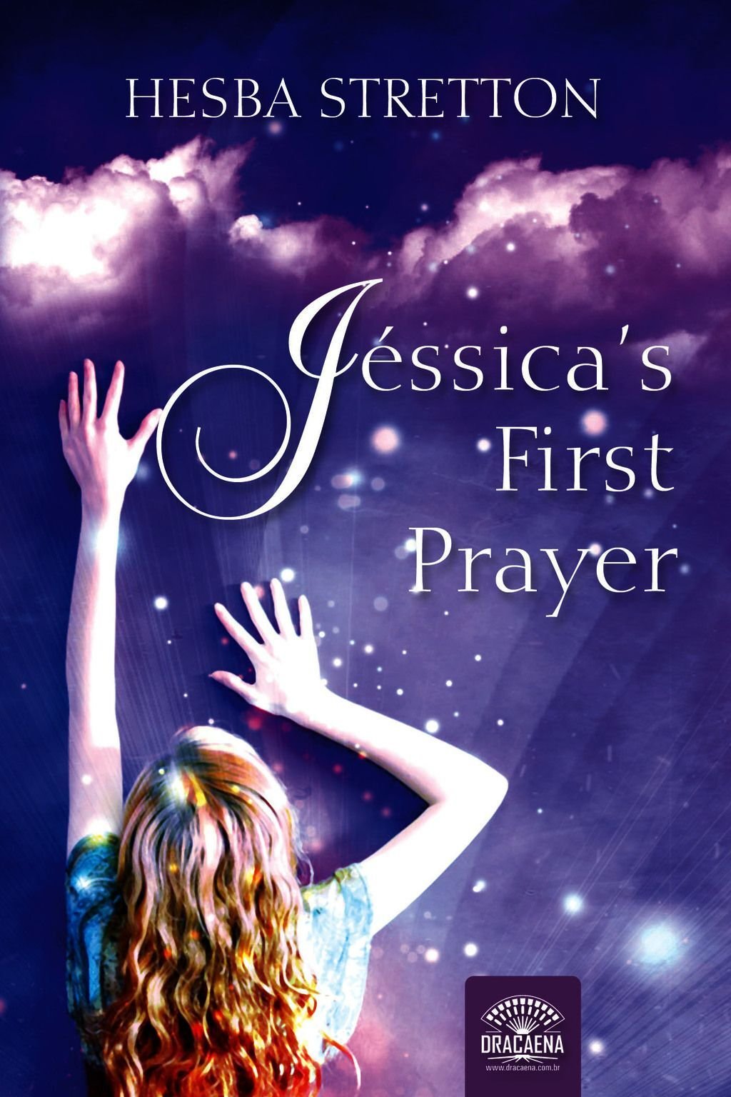 Jessica''s First Prayer