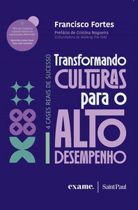 Transformando culturas para o alto desempenho