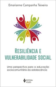 Resiliência e vulnerabilidade social