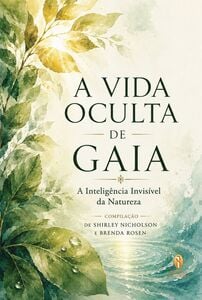 A Vida Oculta de Gaia