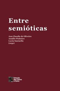 Entre Semióticas