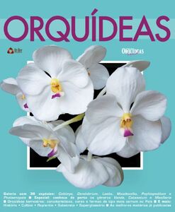 O Mundo das Orquídeas