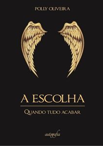 A Escolha