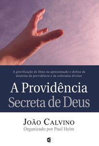 A providência secreta de Deus