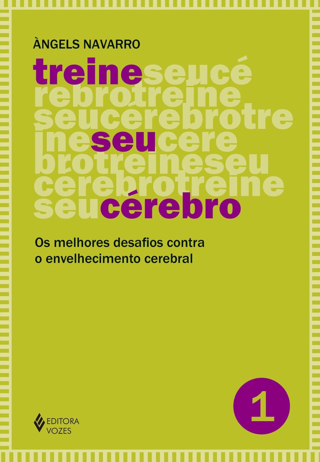 Treine seu cérebro - vol. 1