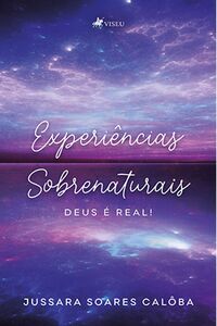 Experiências Sobrenaturais