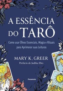 A essência do tarô