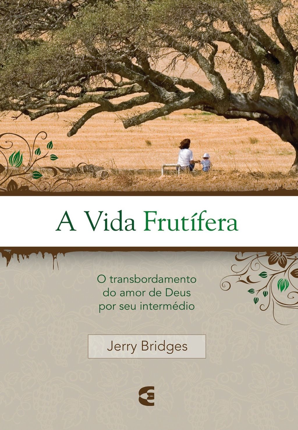 A vida frutífera