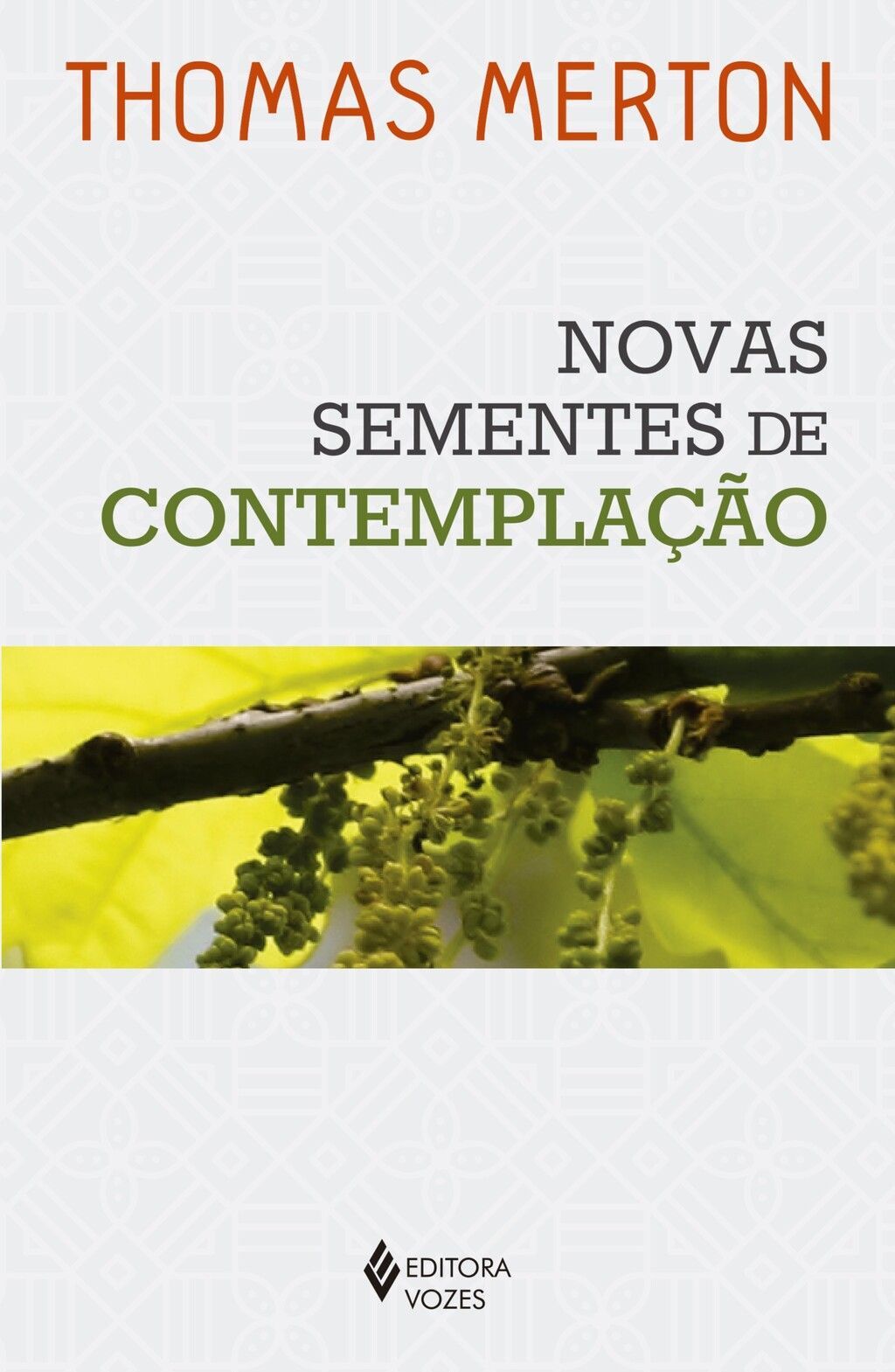 Novas sementes de contemplação