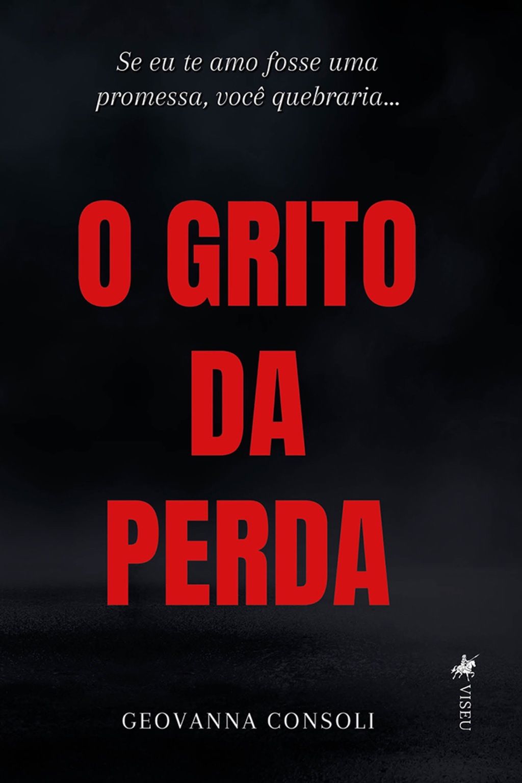 O Grito da Perda