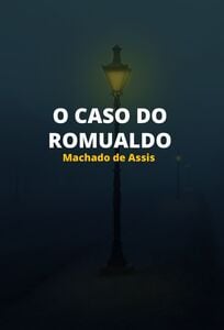 O Caso do Romualdo