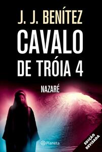 Cavalo de Tróia 4 - Nazaré