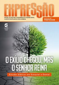 O exílico chegou, mas o Senhor reina - Revista do professor