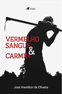 Vermelho-sangue e Carmim