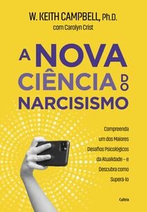 A nova ciência do narcisismo