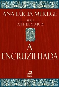 A Encruzilhada